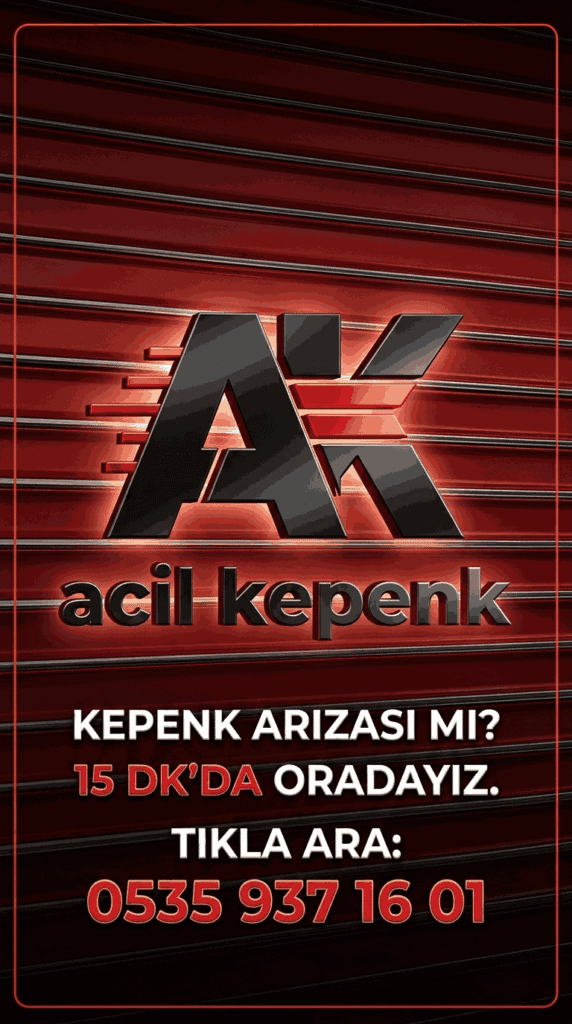 acil kepenk hemen ara